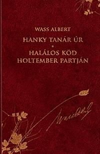 Hanky tanár úr / Halálos köd Holtember partján