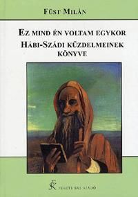 Ez mind én voltam egykor