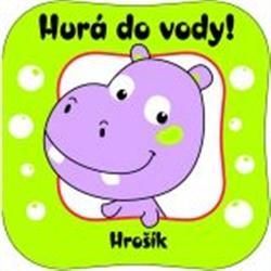 Hurá do vody! Hrošík