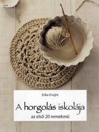 A horgolás iskolája