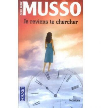 Je reviens te chercher