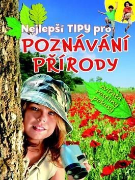 Nejlepší tipy pro poznávání přírody