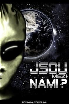 Jsou mezi námi?
