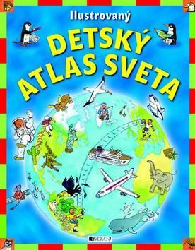 Ilustrovaný detský atlas sveta