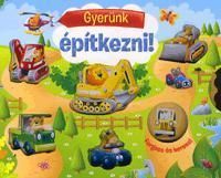 Gyerünk építkezni!