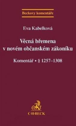 Věcná břemena v novém občanském zákoníku