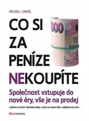 Co si za peníze NEkoupíte
