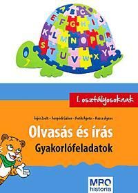 Olvasás és írás - Gyakorlófeladatok 1. osztályosoknak