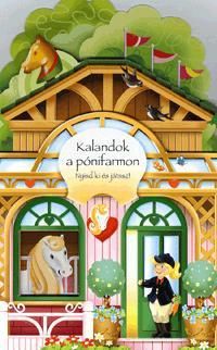 Kalandok a pónifarmon