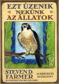 Ezt üzenik nekünk az állatok