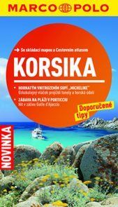 Korsika - cestovní průvodce se skládací mapou