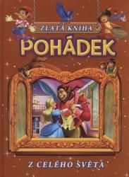 Zlatá kniha pohádek z celého světa