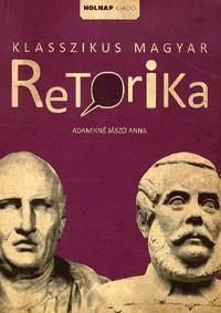 Klasszikus magyar retorika