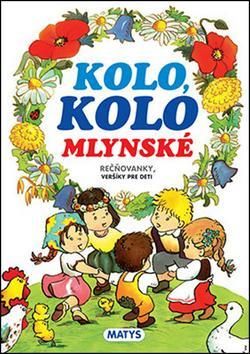 Kolo, kolo mlynské