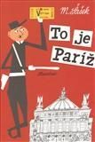To je Paríž