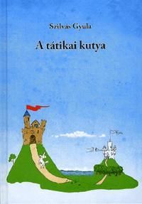A tátikai kutya