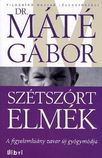 Szétszórt elmék