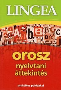 Orosz nyelvtani áttekintés
