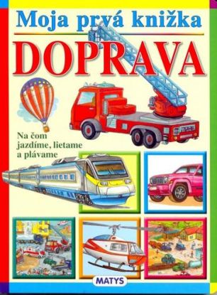 Moja prvá knižka - Doprava