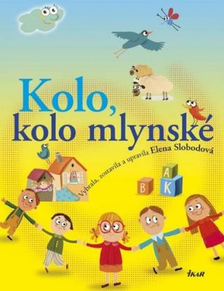 Kolo, kolo mlynské