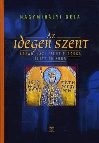 Az idegen szent