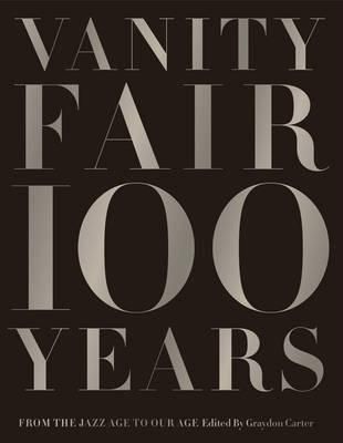 Vanity Fair 100 Years