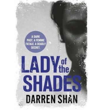 Lady of the Shades