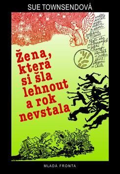 Žena, která si šla lehnout a rok nevstala