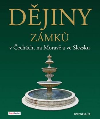 Dějiny zámků v Čechách, na Moravě a ve Slezsku