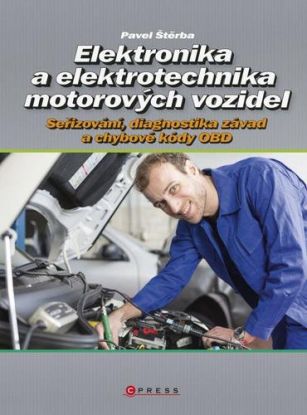 Elektronika a elektrotechnika  motorových vozidel