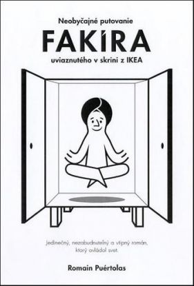Neobyčajné putovanie fakíra uviaznutého v skrini z IKEA