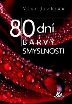 80 dní barvy smyslnosti