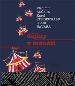 Dějiny v manéži