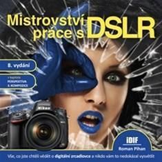 Mistrovství práce s DSLR, 8.vydání
