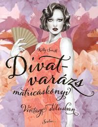 Divatvarázs matricáskönyv