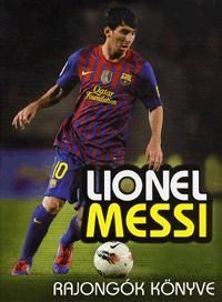 Lionel Messi rajongók könyve