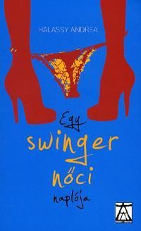 Egy swinger nőci naplója