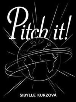 Pitch it!