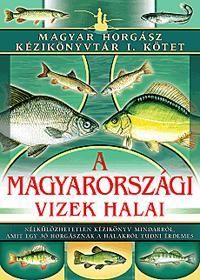 A magyarországi vizek halai