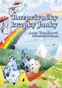 Rozprávočky kvapky Janky