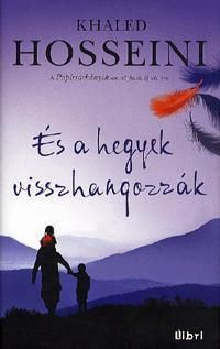 És a hegyek visszhangozzák