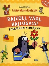 A kisvakond játszik - Rajzolj, vágj, hajtogass!