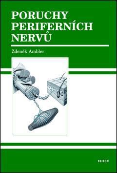 Poruchy periferních nervů