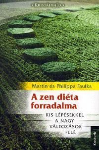 A zen diéta forradalma