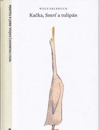 Kačka, Smrť a tulipán