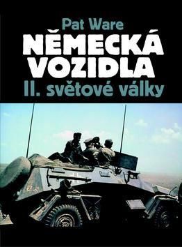 Německá vojenská vozidla II. světové války