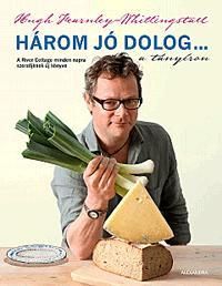 Három jó dolog a tányéron