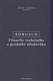 Filosofie vrcholného a pozdního středověku