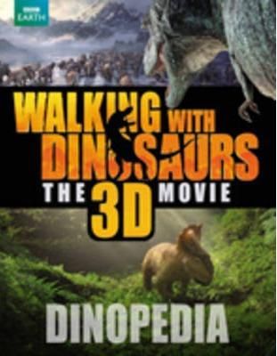 Walking with Dinosaurs Dinopedia