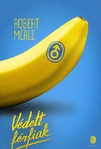 Védett férfiak